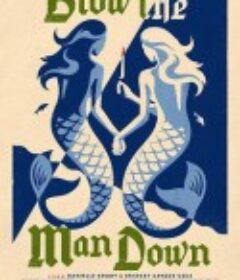 缅因姐妹 Blow the Man Down            (2019)