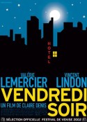 荒唐周五夜 Vendredi soir            (2002)