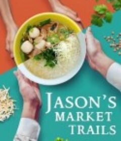 阿贤逛巴剎 Jason's Market Trails            (2018)