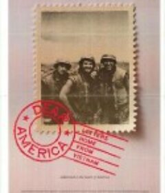 越南家书 Dear America: Letters Home from Vietnam            (1987)