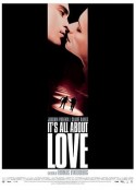 爱情疑云 It's All About Love            (2003)