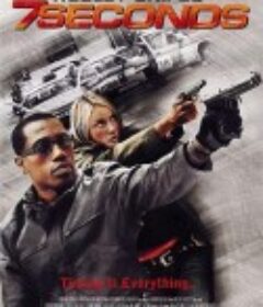 七秒钟 7 Seconds            (2005)