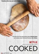 烹 Cooked            (2016)
