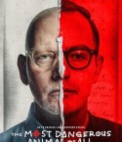 最危险的动物 The Most Dangerous Animal of All            (2020)