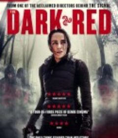 暗红 The Dark Red            (2019)