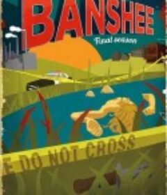 黑吃黑 第四季 Banshee Season 4            (2016)