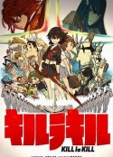 双斩少女 キルラキル            (2013)