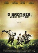 逃狱三王 O Brother, Where Art Thou?            (2000)