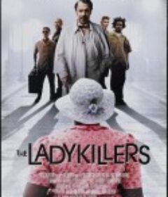 老妇杀手 The Ladykillers            (2004)