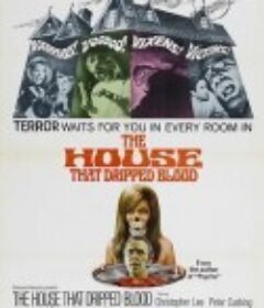 浴血凶宅 The House That Dripped Blood            (1971)