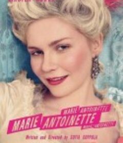 绝代艳后 Marie Antoinette            (2006)