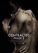 神秘感染：第二阶段 Contracted: Phase II            (2015)