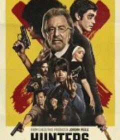 纳粹猎人 Hunters            (2020)