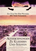 都市时装速记 Aufzeichnungen zu Kleidern und Städten            (1989)