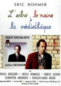 大树、市长和文化馆 L'arbre, le maire et la médiathèque            (1993)