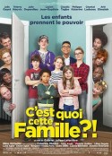 这一家人什么鬼？！ C'est quoi cette famille?!            (2016)