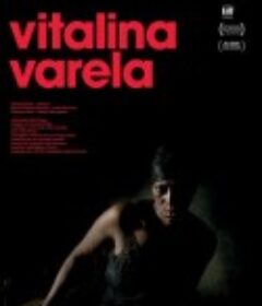 维塔利娜·瓦雷拉 Vitalina Varela            (2019)