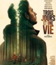 三天一生 Trois jours et une vie            (2020)