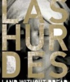 无粮的土地 Las Hurdes            (1933)