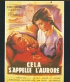 这叫做黎明 Cela s'appelle l'aurore            (1956)