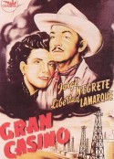 大赌场 Gran Casino            (1947)