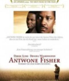 冲出逆境 Antwone Fisher            (2002)