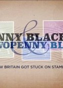 英国邮票和集邮 Penny Blacks & Twopenny Blues: How Britain Got Stuck on Stamps            (2016)