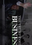 特朗普家族生意 The Trump Family Business            (2019)