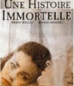 不朽故事 Histoire immortelle            (1968)
