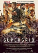 末世新途 SuperGrid            (2018)