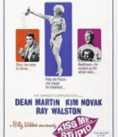 红唇相吻 Kiss Me, Stupid            (1964)