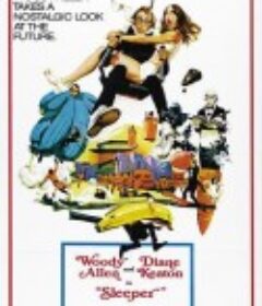 傻瓜大闹科学城 Sleeper            (1973)