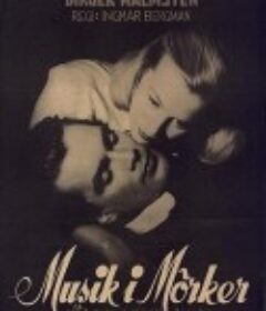 黑暗中的音乐 Musik i mörker            (1948)