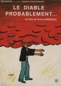 很可能是魔鬼 Le diable probablement            (1977)
