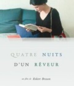 梦想者四夜 Quatre nuits d'un rêveur            (1971)