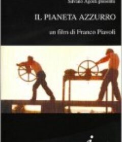 蓝色星球 Il Pianeta Azzurro            (1981)