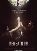 地下 Beneath Us            (2019)