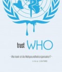 相信谁? TrustWho (2018)