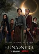 黑月 第一季 Luna Nera Season 1            (2020)