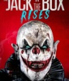 玩偶盒惊魂3 The Jack in the Box Rises            (2024)