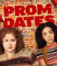脱单舞会 Prom Dates            (2024)
