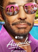 阿卡普高 第二季 Acapulco Season 2            (2022)