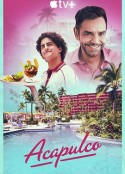 阿卡普高 第一季 Acapulco Season 1            (2021)