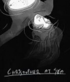 海上的克里斯托弗 Christopher at Sea            (2022)