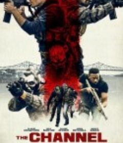 绝望海峡 The Channel            (2023)