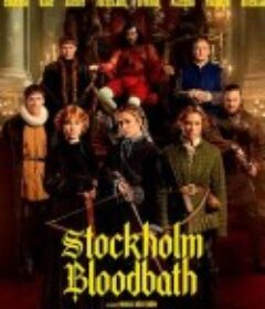 Stockholm Bloodbath            (2024)