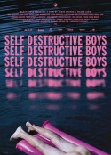 野拍裸少年 Self Destructive Boys            (2018)