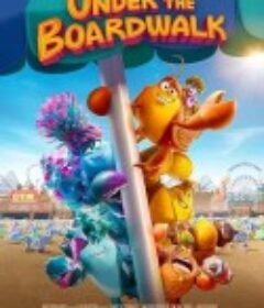 蟹群大比拼 Under the Boardwalk            (2023)