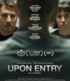 入境时分 Upon Entry            (2022)