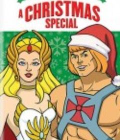 希曼和希瑞：圣诞特别篇 He-Man and She-Ra: A Christmas Special            (1985)